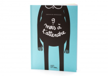Livre " 9 mois à t'attendre " - MINUS EDITIONS