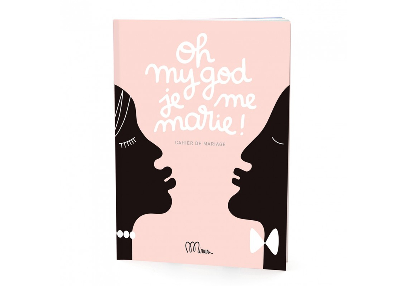 Livre " Oh my God je me marie ! " - MINUS EDITIONS