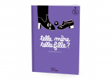 Livre " Telle mère, telle fille " - MINUS EDITIONS
