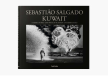 Livre Sebastio Salgado - Kuwait - A Desert on Fire - TASCHEN