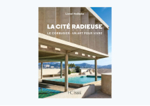 Livre Cité Radieuse - Le Corbusier - HC EDITIONS